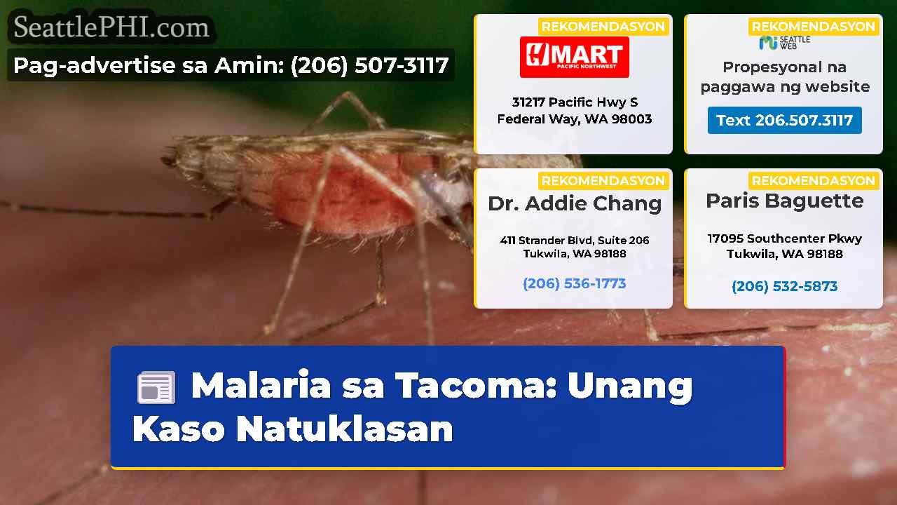 Malaria sa Tacoma: Unang Kaso Natuklasan