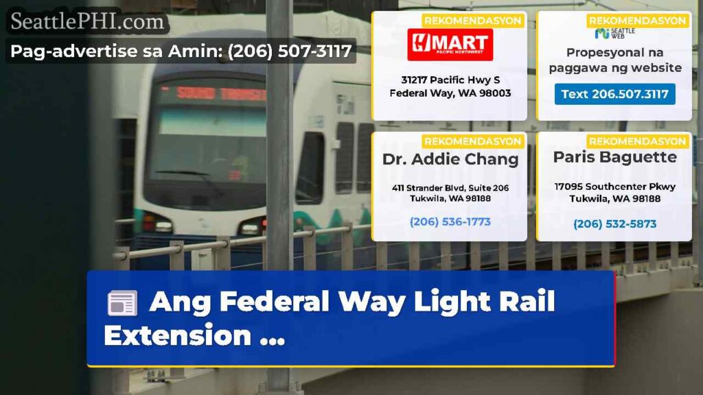 Ang Federal Way Light Rail Extension ...