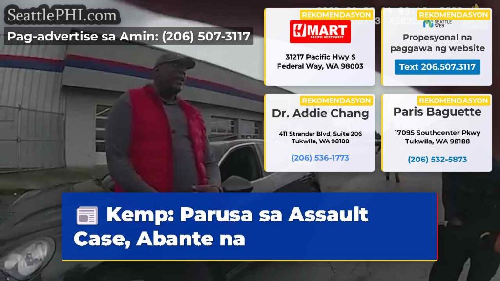 Kemp: Parusa sa Assault Case, Abante na