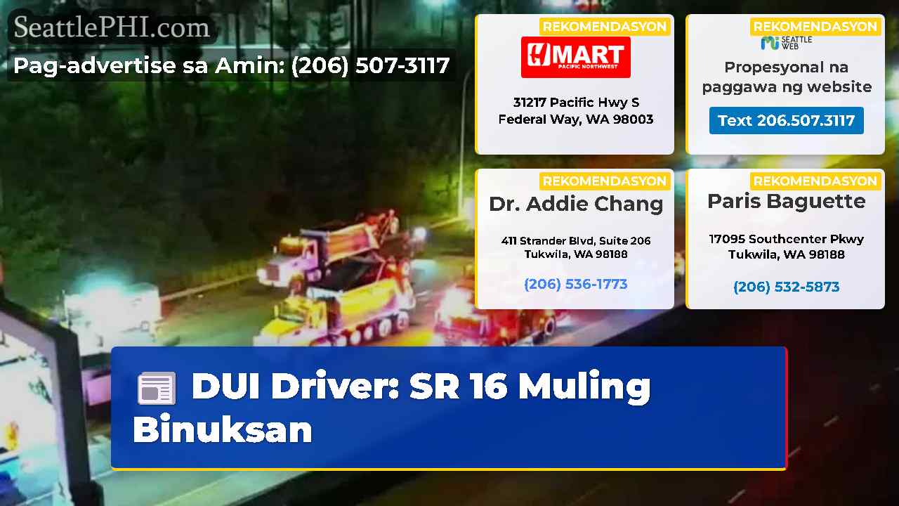 DUI Driver: SR 16 Muling Binuksan