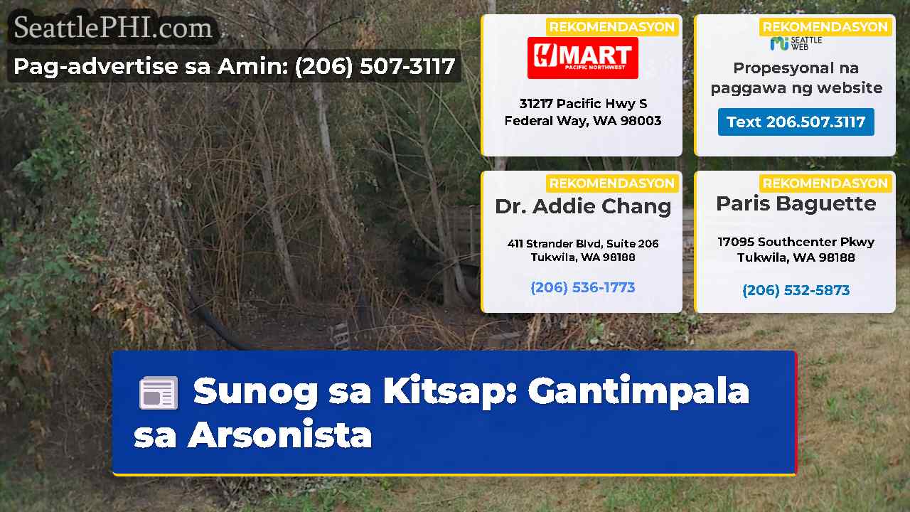 Sunog sa Kitsap: Gantimpala sa Arsonista