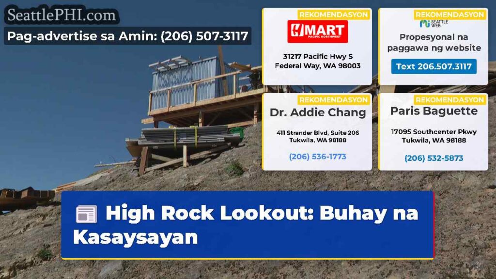 High Rock Lookout: Buhay na Kasaysayan