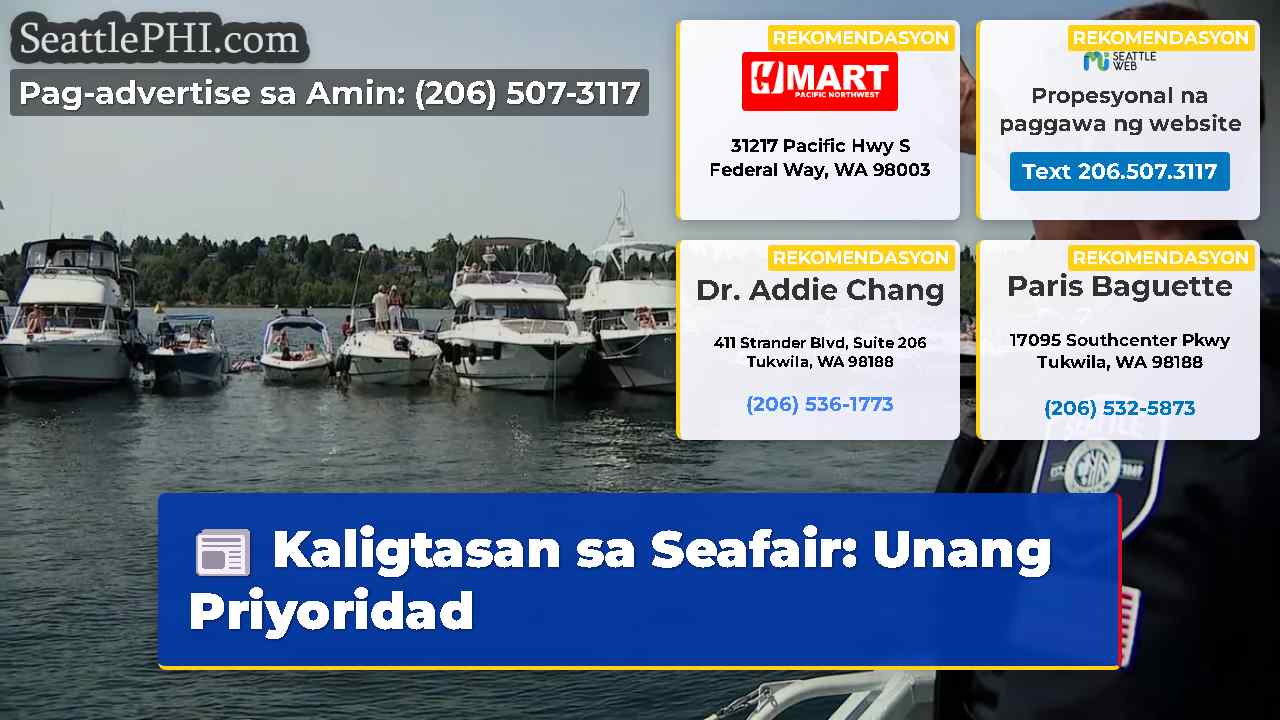 Kaligtasan sa Seafair Unang Priyoridad