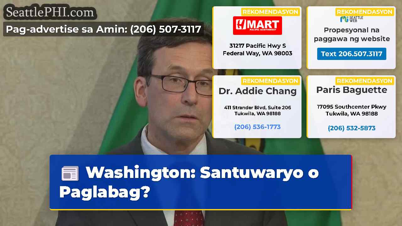 Washington Santuwaryo o Paglabag?