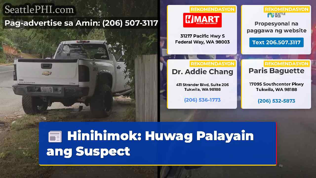 Hinihimok: Huwag Palayain ang Suspect