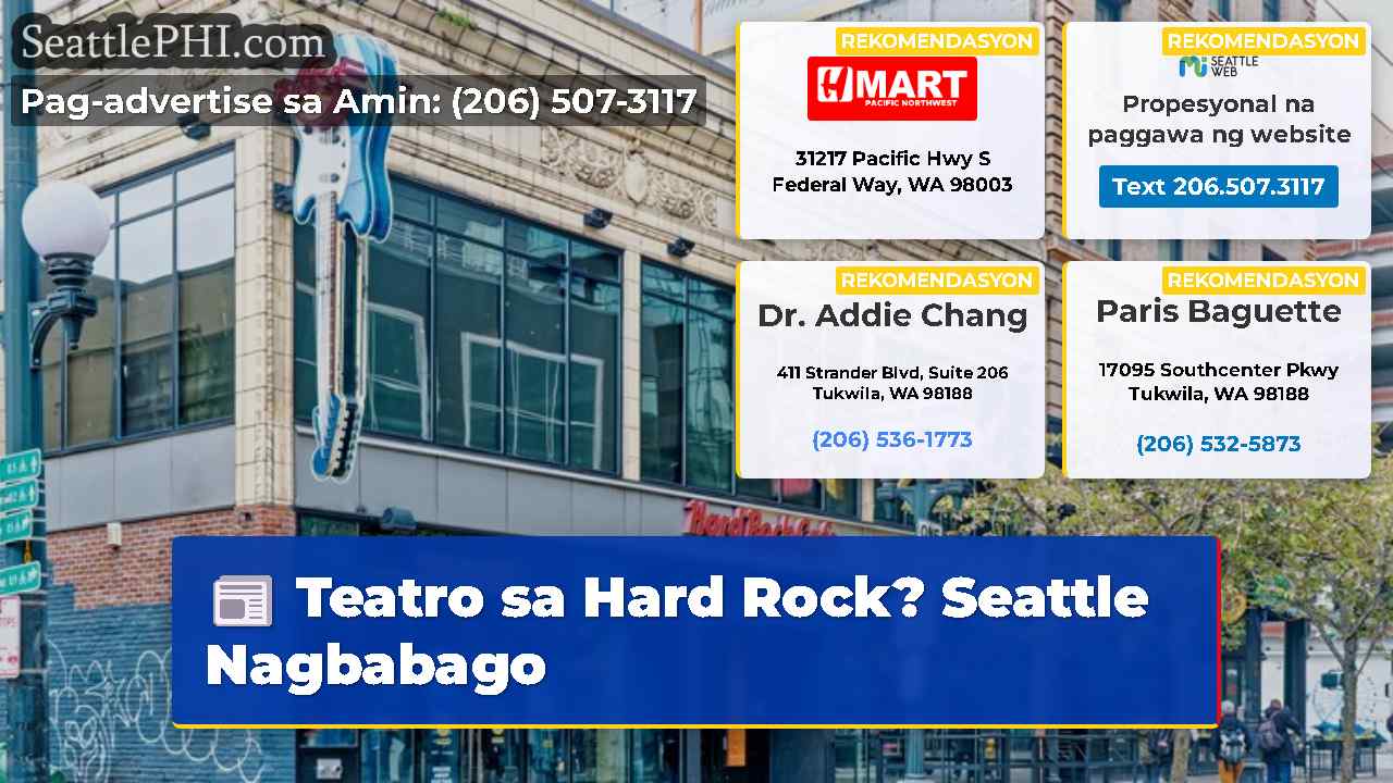 Teatro sa Hard Rock? Seattle Nagbabago