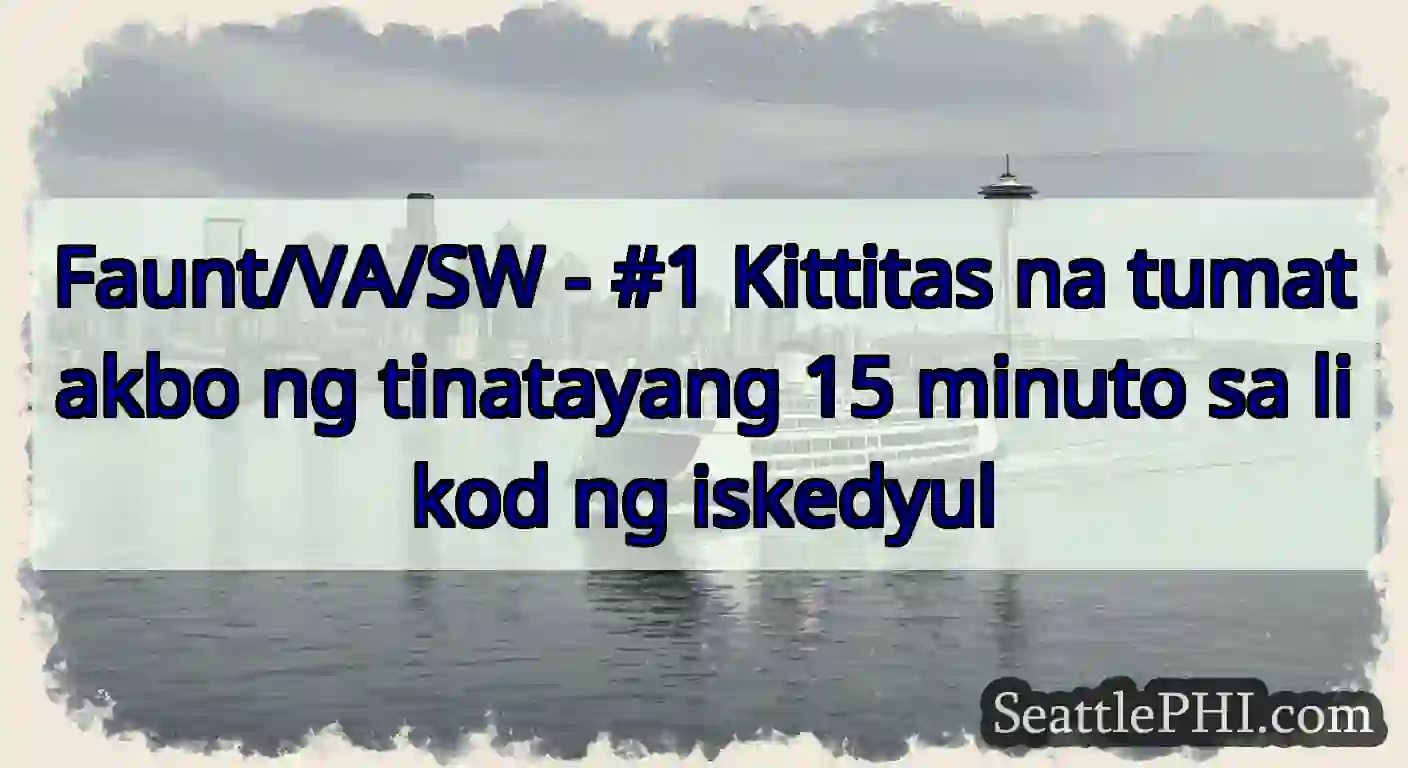 Faunt/VA/SW - #1 Kittitas na tumatakbo ng