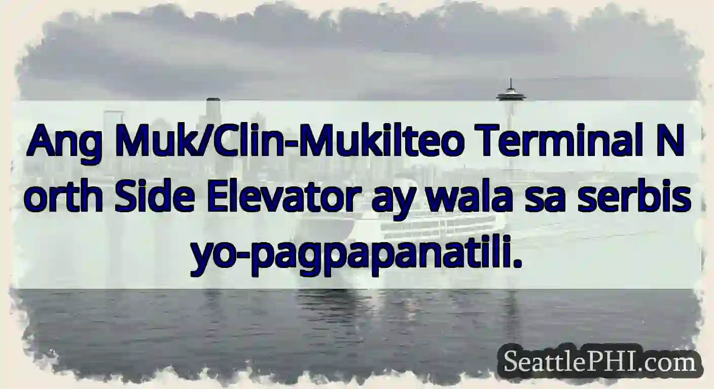 Ang Muk/Clin-Mukilteo Terminal North Side
