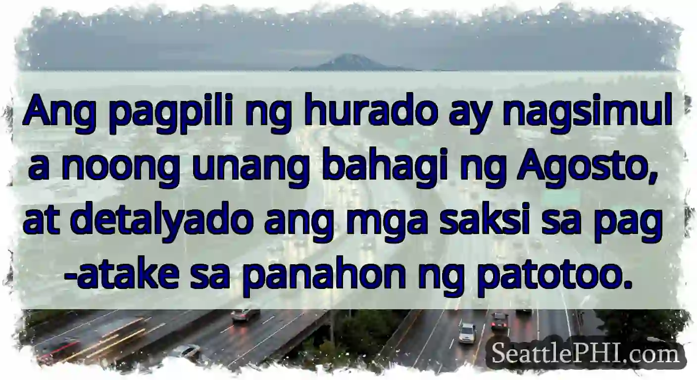 Ang pagpili ng hurado ay nagsimula noong unang
