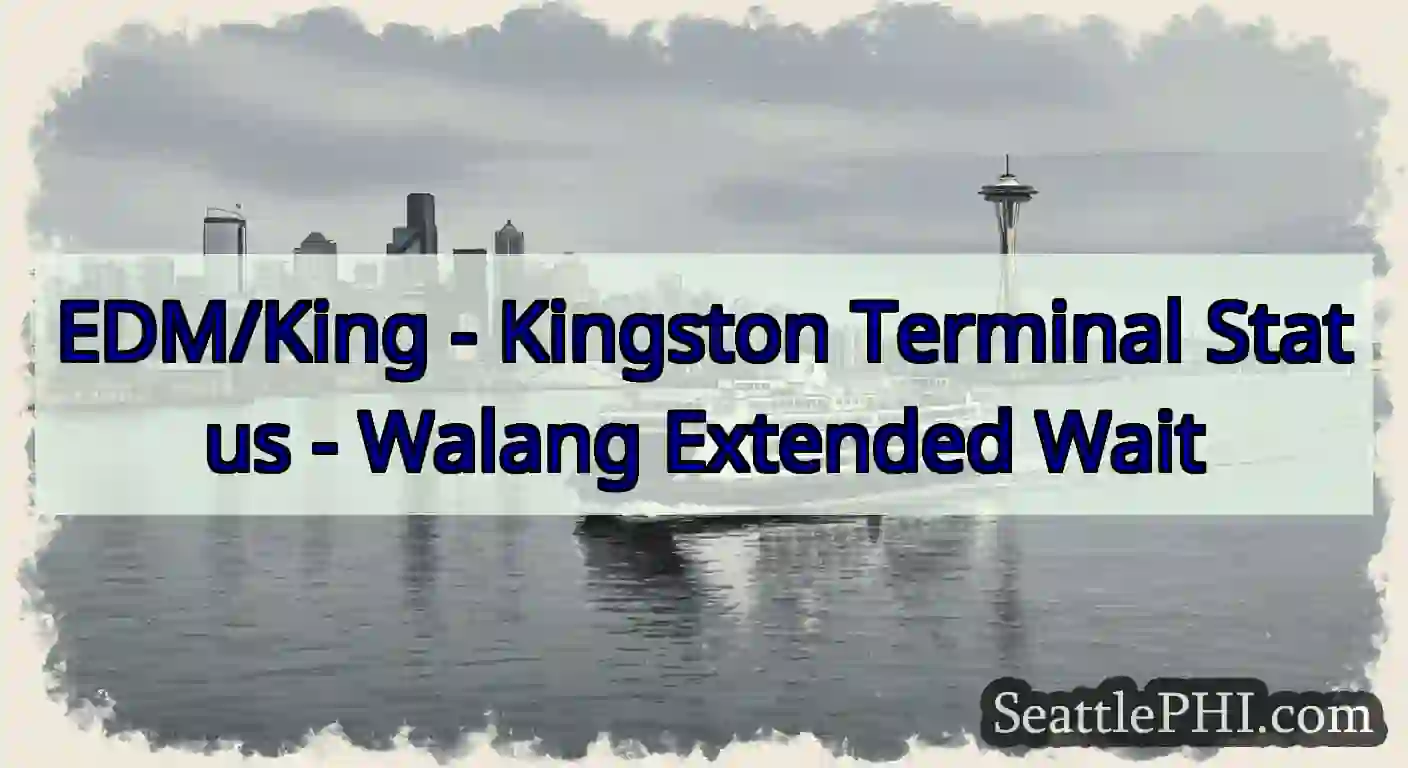 EDM/King - Kingston Terminal Status - Walang