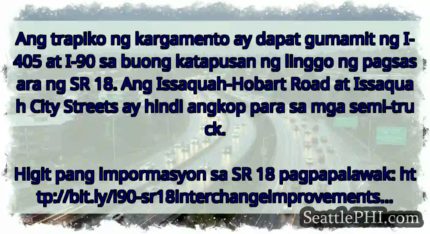 Ang trapiko ng kargamento ay dapat gumamit ng