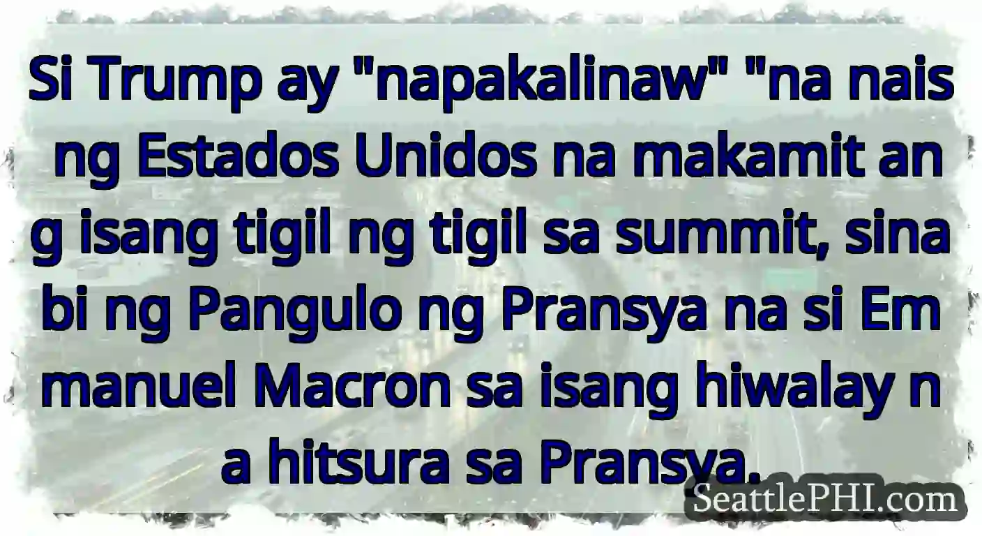 Si Trump ay napakalinaw na nais ng Estados Unidos