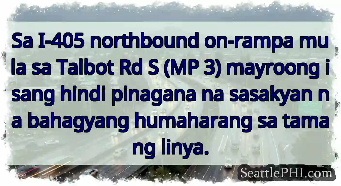Sa I-405 northbound on-rampa mula sa Talbot Rd S