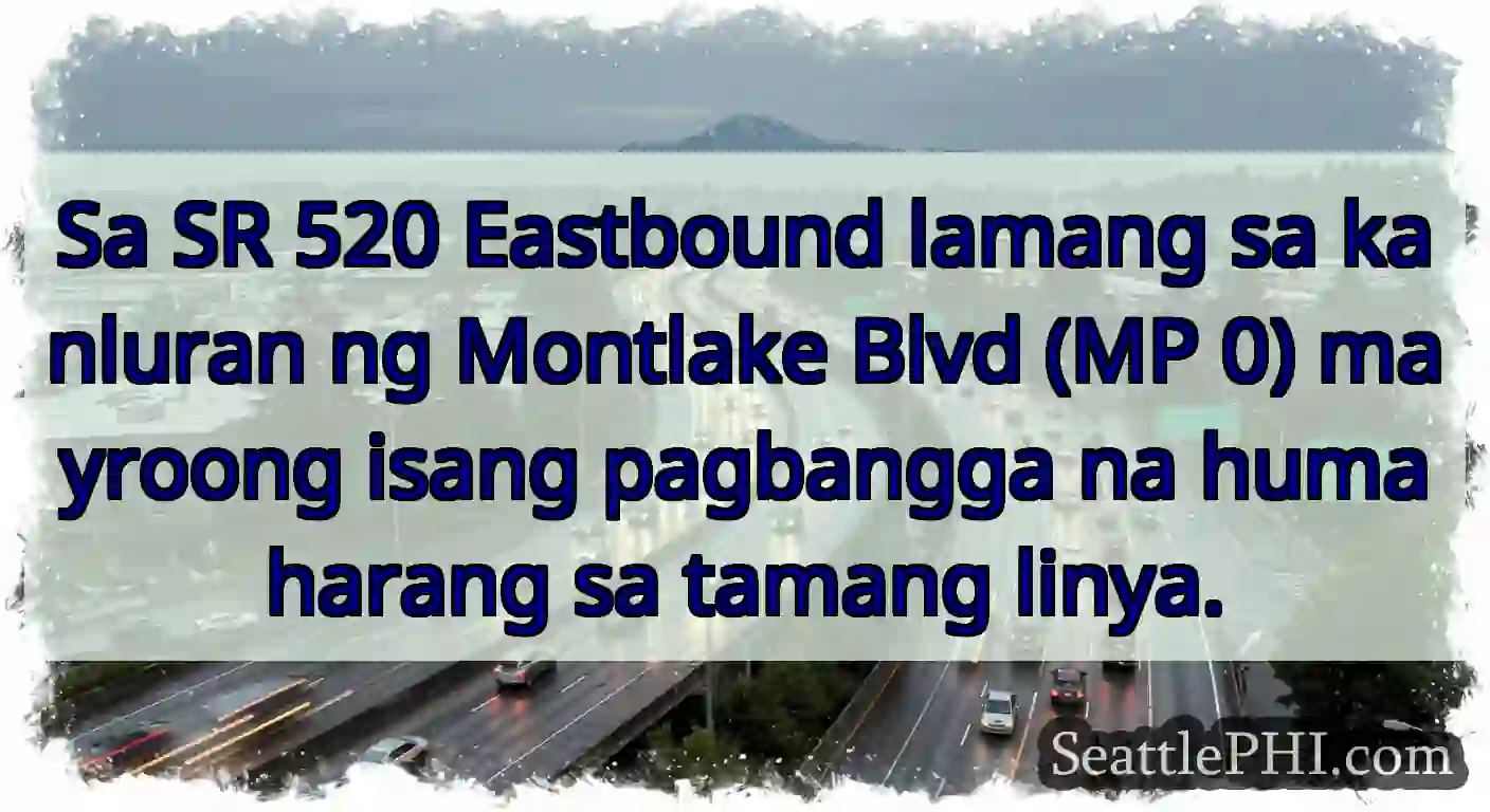 Sa SR 520 Eastbound lamang sa kanluran ng