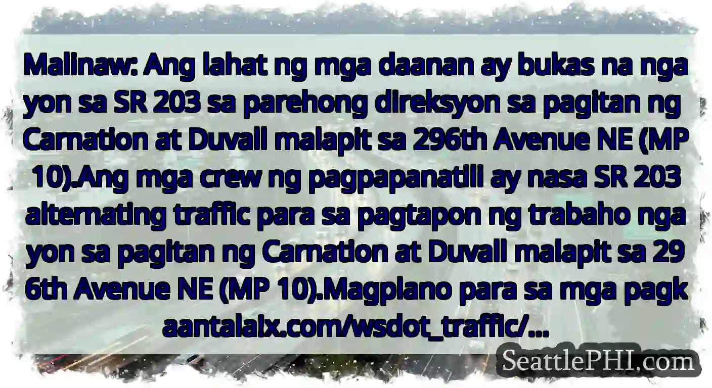 Malinaw: Ang lahat ng mga daanan ay bukas na