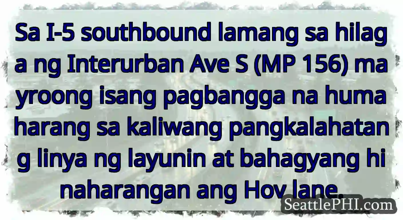 Sa I-5 southbound lamang sa hilaga ng Interurban