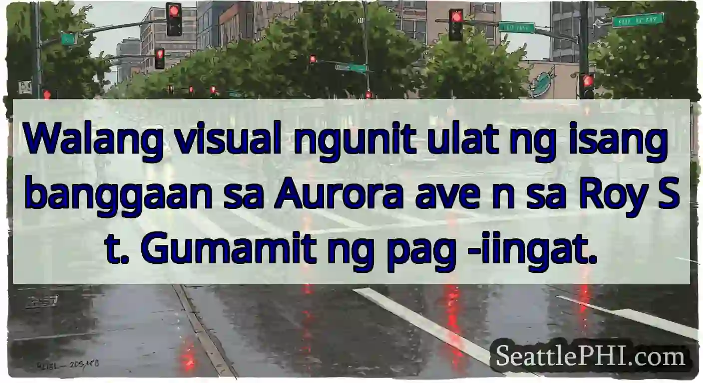 Walang visual ngunit ulat ng isang banggaan sa