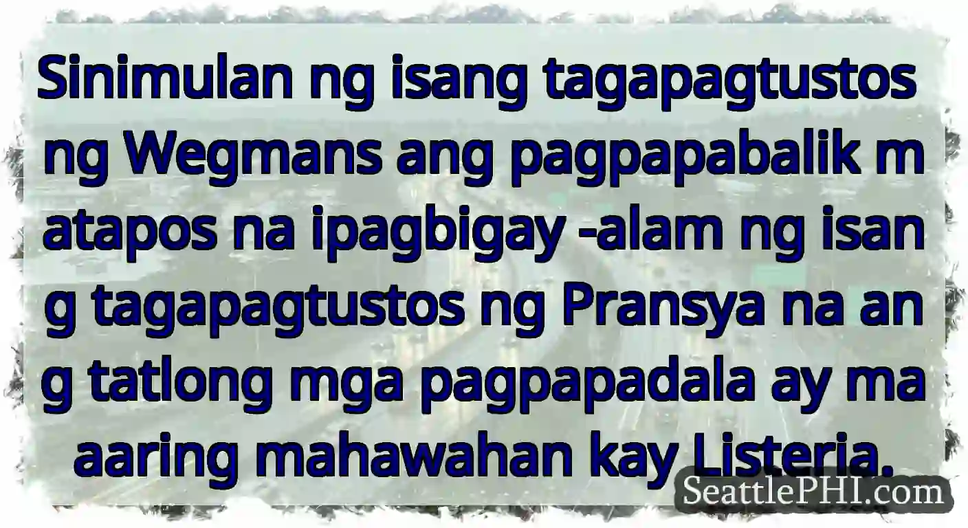 Sinimulan ng isang tagapagtustos ng Wegmans ang