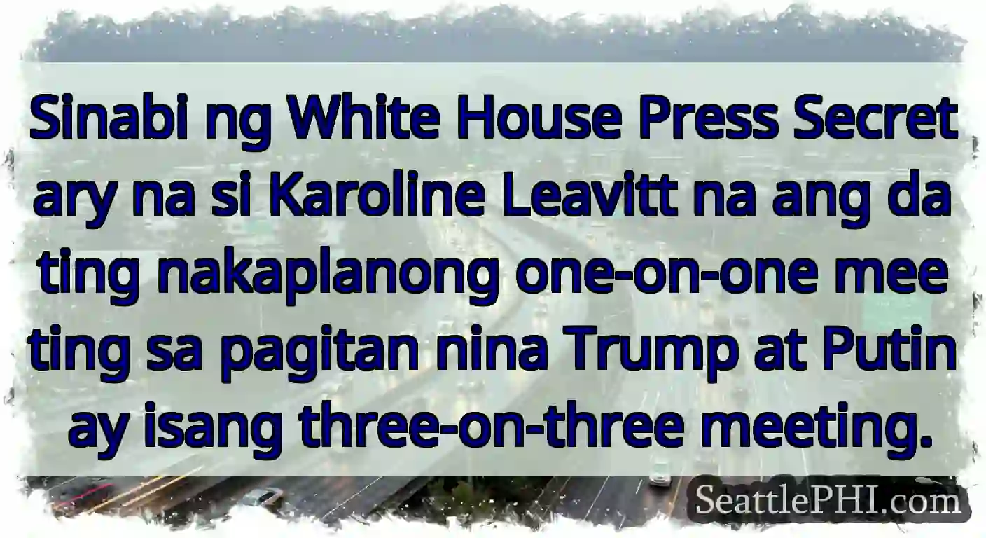 Sinabi ng White House Press Secretary na si