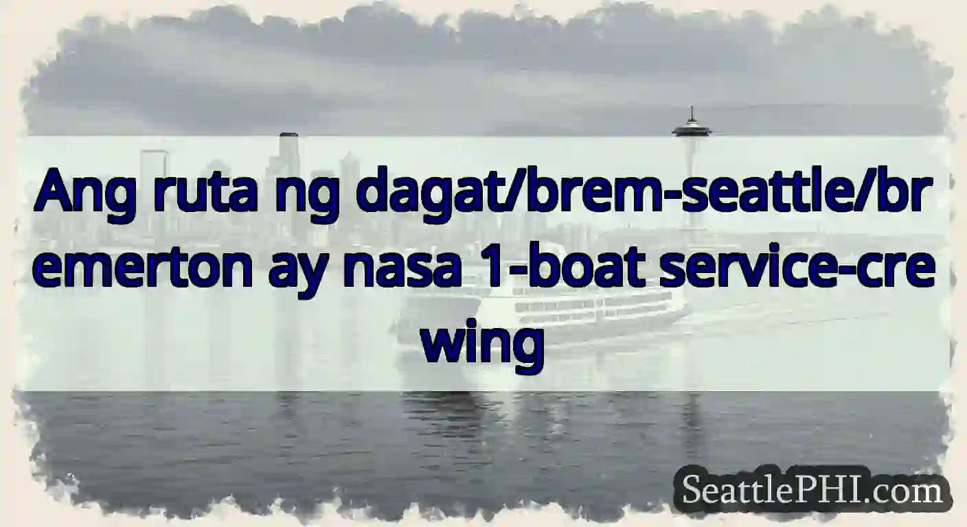 Ang ruta ng dagat/brem-seattle/bremerton ay nasa