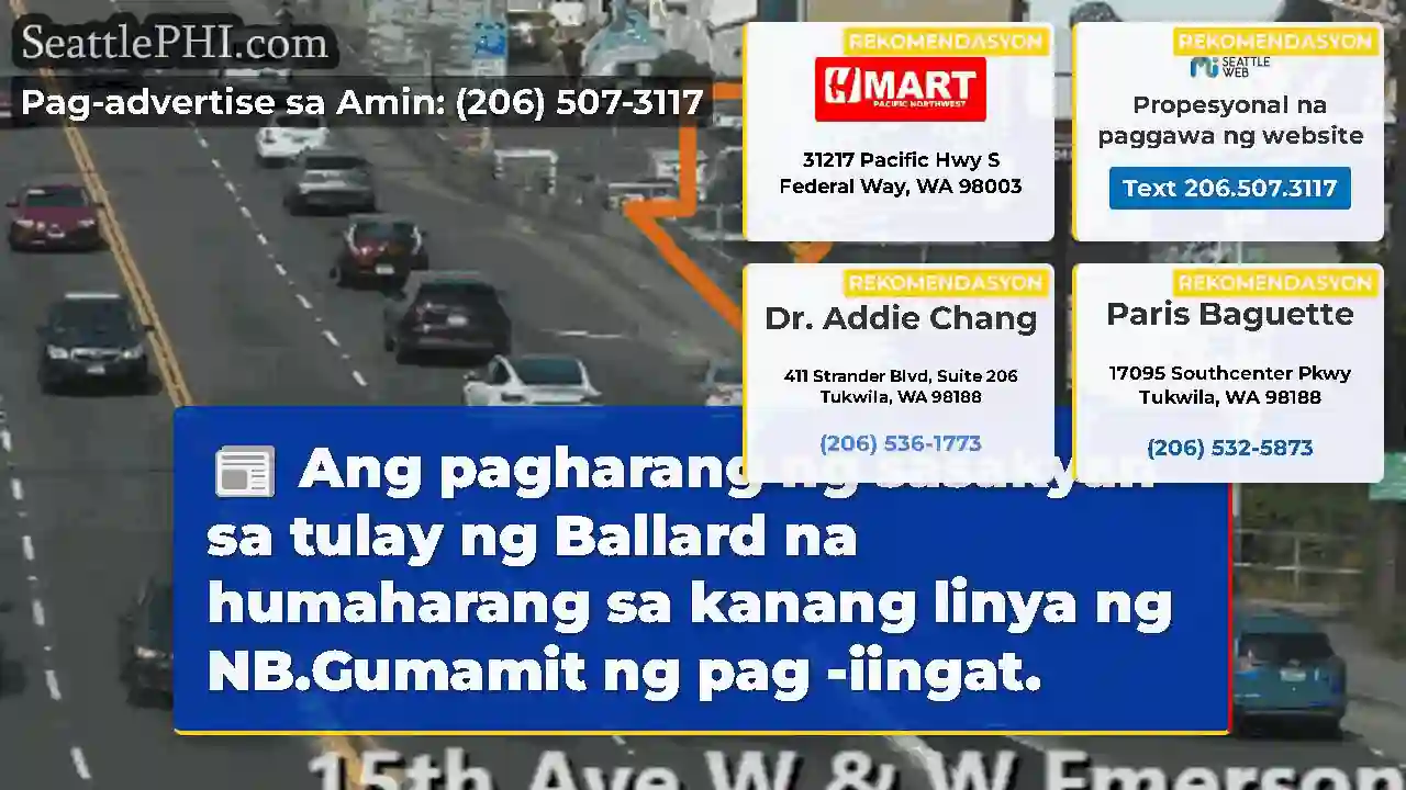 Ang pagharang ng sasakyan sa tulay ng Ballard na