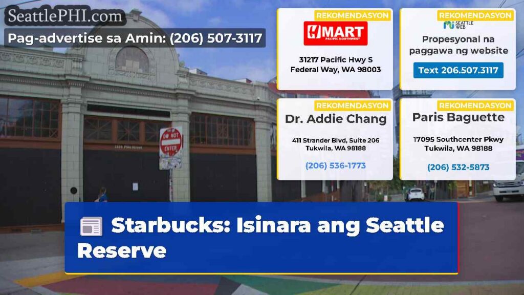 Starbucks: Isinara ang Seattle Reserve