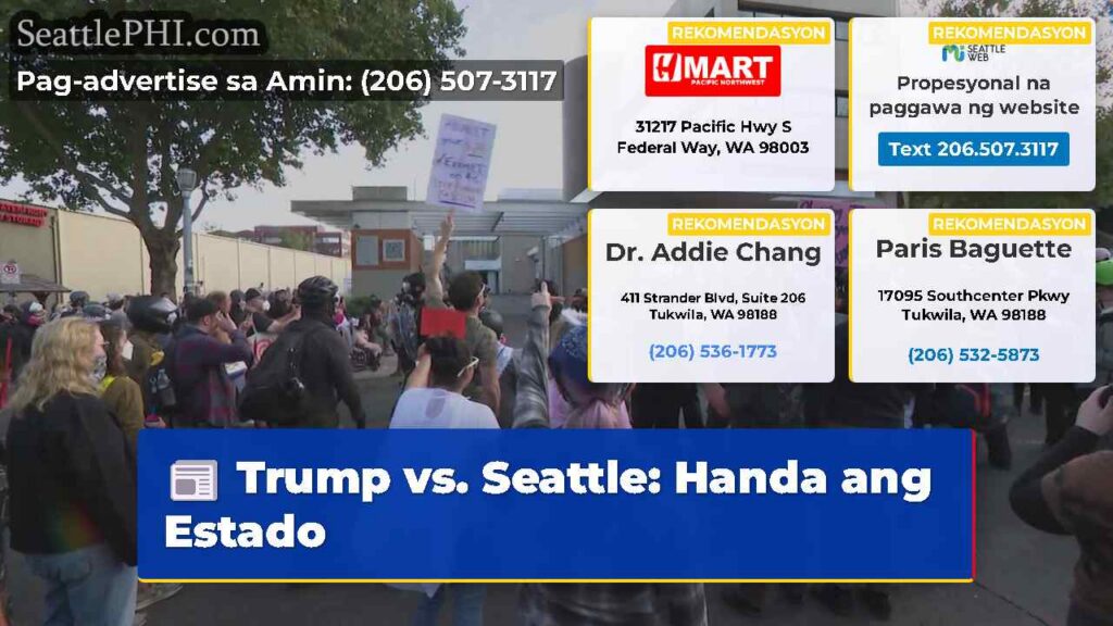 Trump vs. Seattle: Handa ang Estado