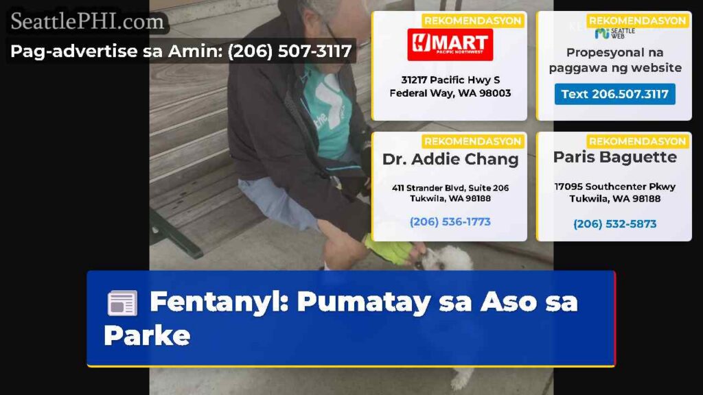 Fentanyl: Pumatay sa Aso sa Parke