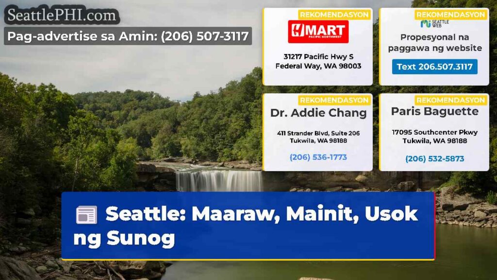 Seattle: Maaraw, Mainit, Usok ng Sunog