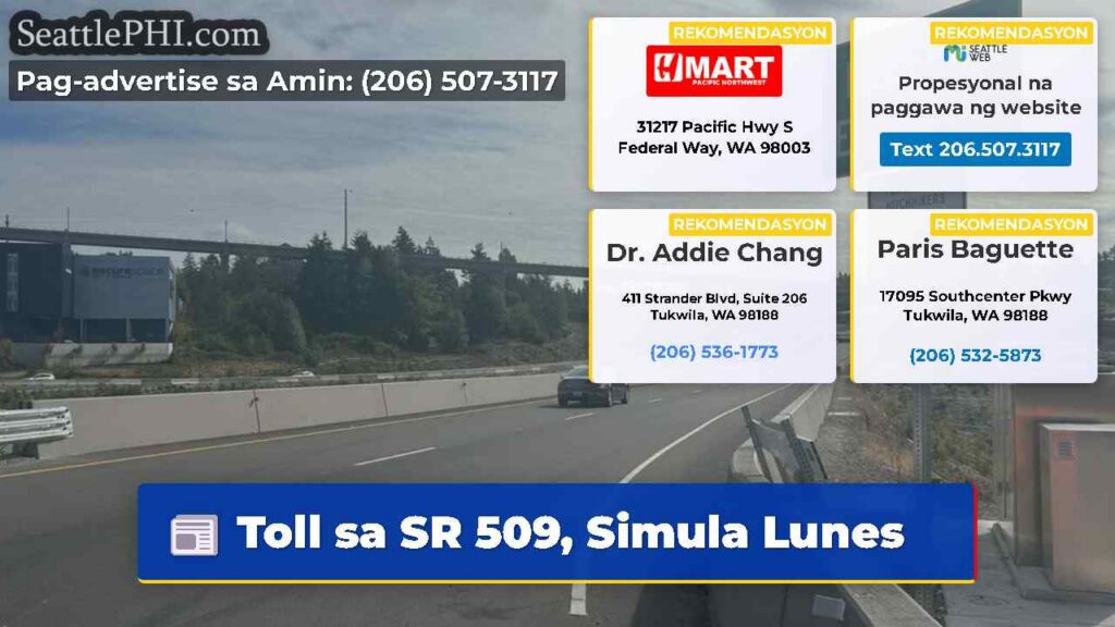 Toll sa SR 509, Simula Lunes