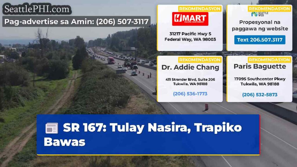 SR 167: Tulay Nasira, Trapiko Bawas