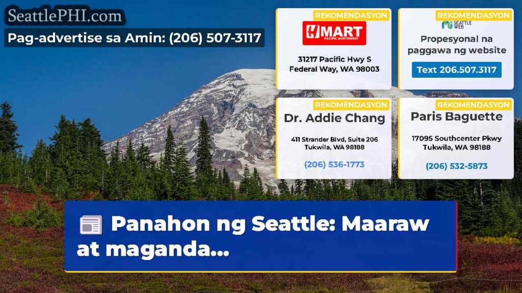 Panahon ng Seattle: Maaraw at maganda...