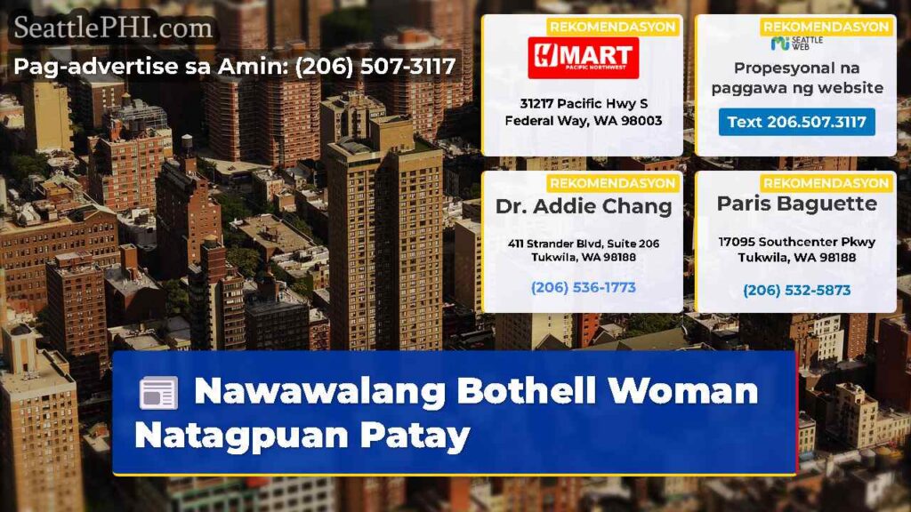 Nawawalang Bothell Woman Natagpuan Patay