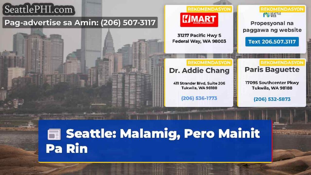 Seattle: Malamig, Pero Mainit Pa Rin