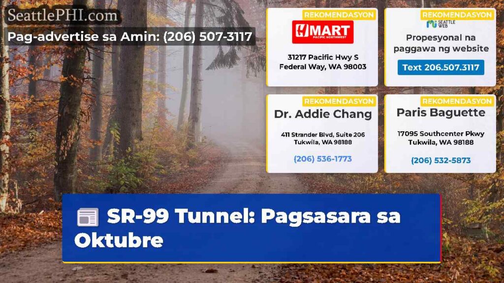 SR-99 Tunnel: Pagsasara sa Oktubre