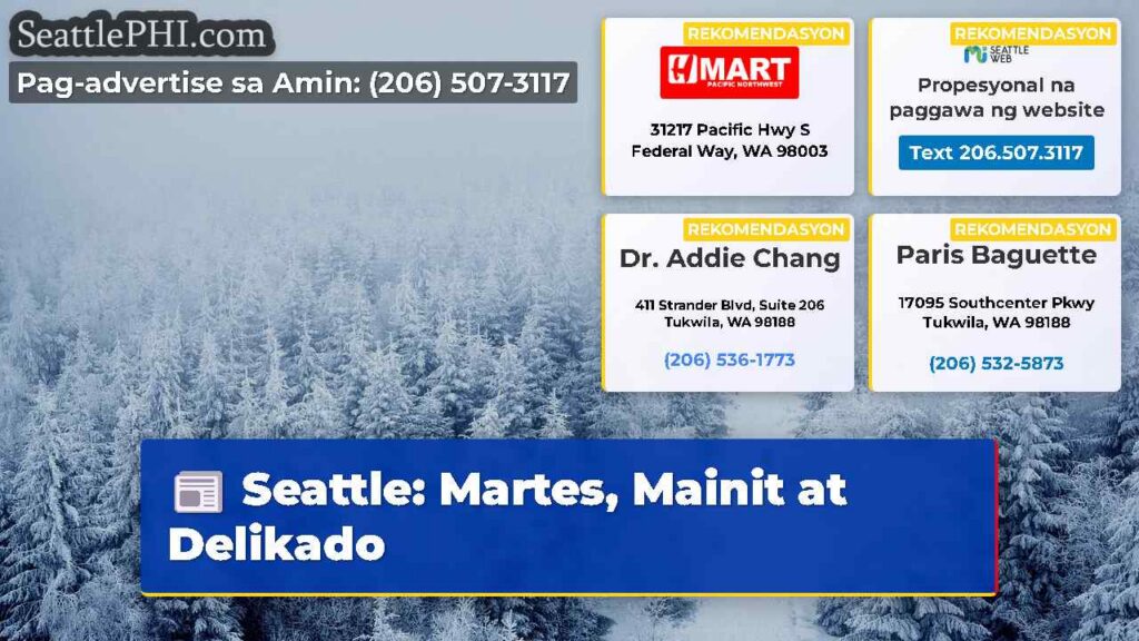 Seattle: Martes, Mainit at Delikado