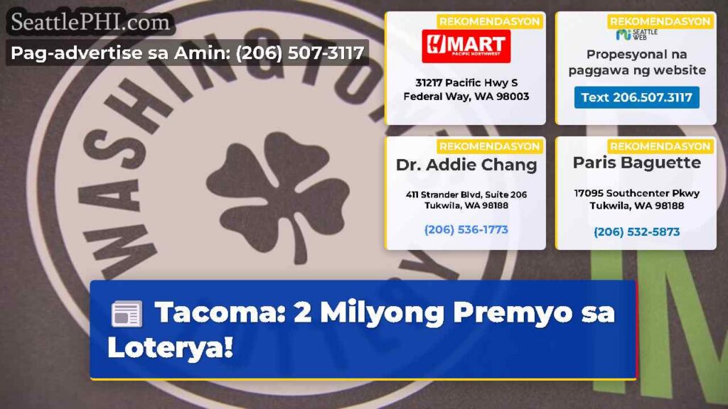 Tacoma: 2 Milyong Premyo sa Loterya!