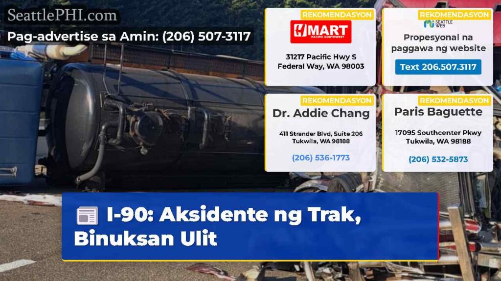 I-90: Aksidente ng Trak, Binuksan Ulit
