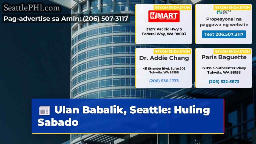 Ulan Babalik, Seattle: Huling Sabado