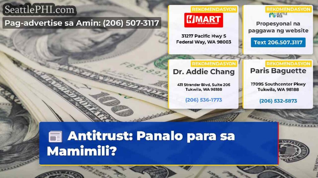 Antitrust: Panalo para sa Mamimili?