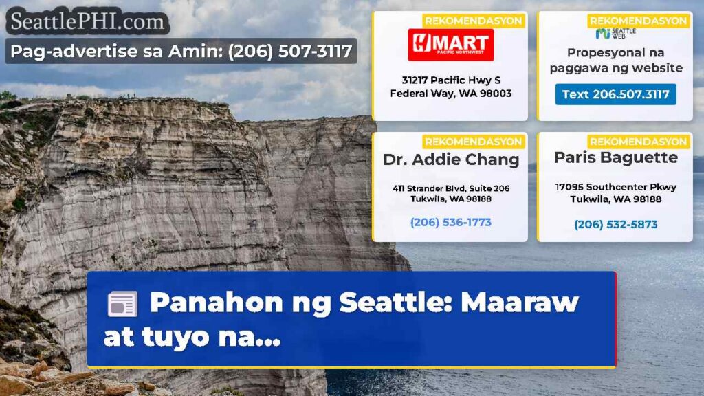 Panahon ng Seattle: Maaraw at tuyo na...