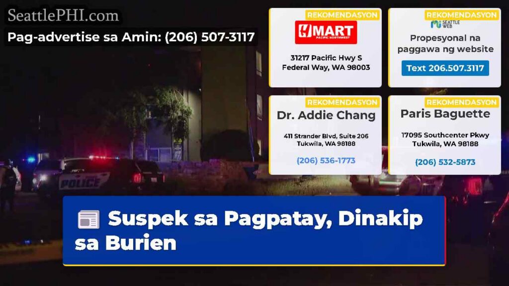 Suspek sa Pagpatay, Dinakip sa Burien