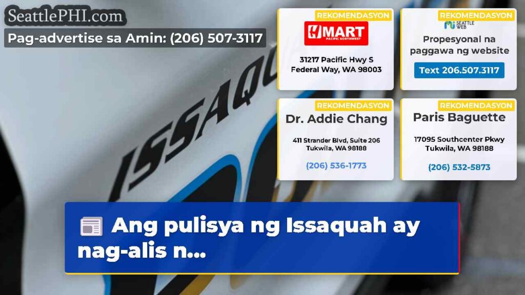Ang pulisya ng Issaquah ay nag-alis n...