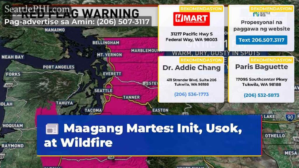 Maagang Martes: Init, Usok, at Wildfire