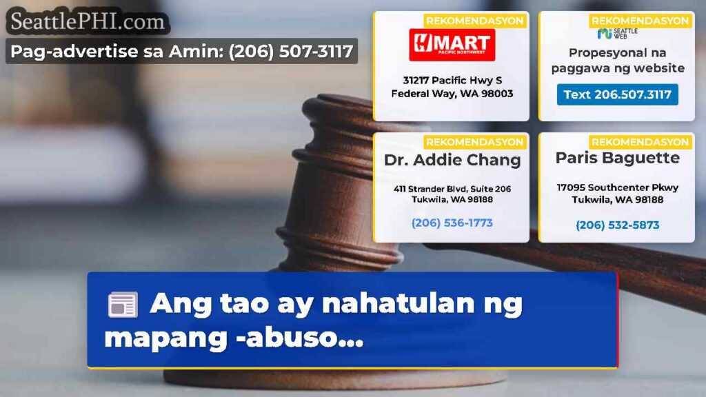 Ang tao ay nahatulan ng mapang -abuso...