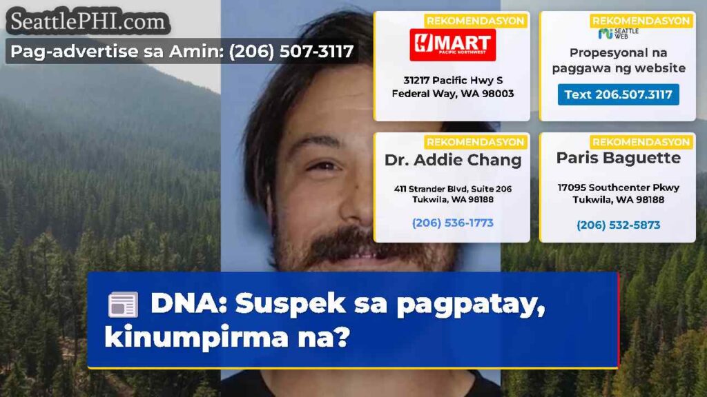 DNA: Suspek sa pagpatay, kinumpirma na?
