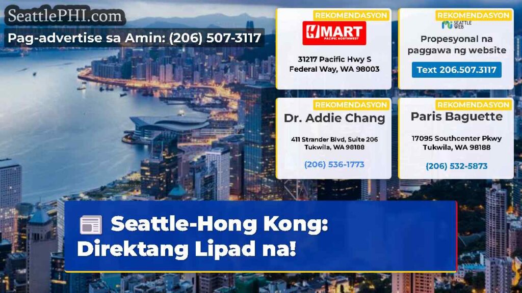 Seattle-Hong Kong: Direktang Lipad na!