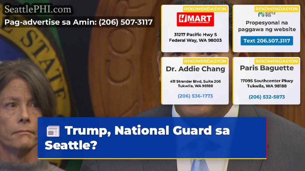 Trump, National Guard sa Seattle?