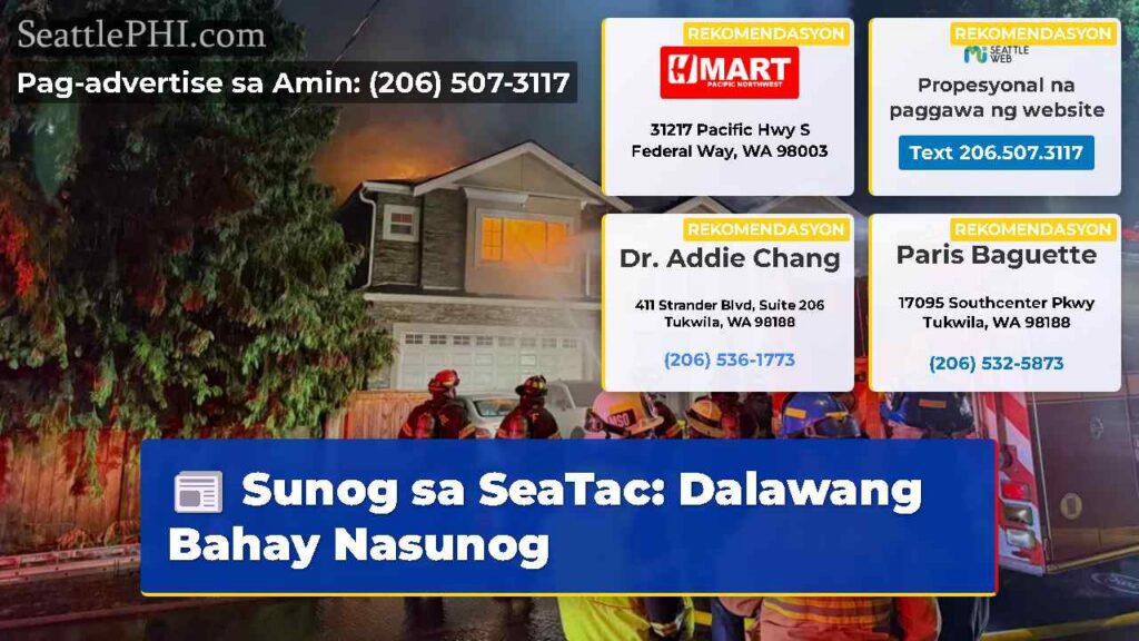 Sunog sa SeaTac: Dalawang Bahay Nasunog
