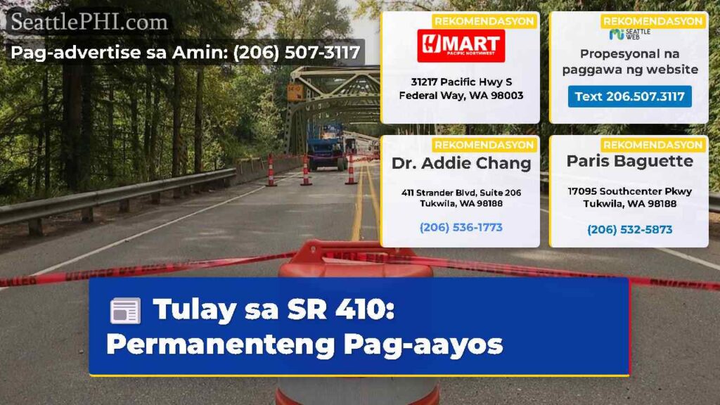 Tulay sa SR 410: Permanenteng Pag-aayos